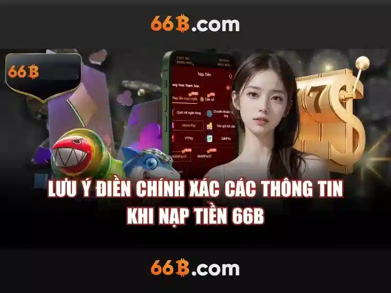 nạp tiền - 66B nạp tiền - 66B